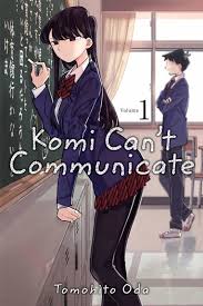 Komi Can't Communicate (Manga) - TV Tropes