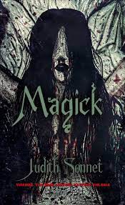 MAGICK: an extreme horror novella by Judith Sonnet | Goodreads