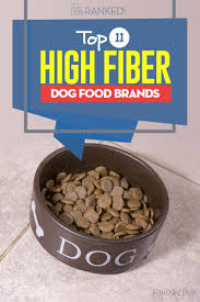 Fiber has little nutritional value in the traditional sense and is indigestible, yet without it, your dog would have difficulties digesting the nutrients they need, and passing waste from their body would be much harder. Pin On Best Dog Food For