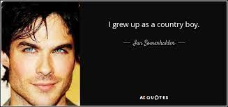 Top 25 Country Boy Quotes A Z Quotes
