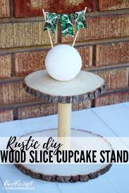 No matter what kind of event is held at home, these miniature desserts always make the entree on the menu. Rustic Wood Slice Cupcake Stand Diy