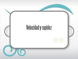 Eccion 6.1 rapidez y velocidad 6.1 un automóvil recorre una distancia de 86km a una rapidez media de 8m/s ¿cuantas horas requirió para completar el viaje? Velocidad Y Rapidez Ppt Descargar
