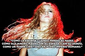 Quot El Hierro Siempre Al Calor Es Blando Quot Shakira Carlos Marx Frases De Canciones