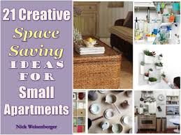Guidance about using small spaces smartly is at the core of what we do at apartment therapy. 21 Creative Space Saving Ideas For Small Apartments