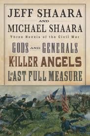 The Civil War Trilogy 3-Book Boxset (Gods and Generals, The Killer Angels,  and The Last Full Measure) by Jeff Shaara, Michael Shaara: 9780345534866 |  PenguinRandomHouse.com: Books