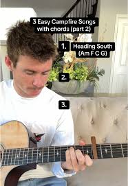 Easy Campfire Guitar Songs: Heading South & More