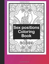 Flick through this gorgeous colouring book Amazon Com Sex Positions Coloring Book 30 Illustrated Sexy Naughty Adult Coloring Book Pages Perfect Gag Gifts For Couples And Lovers 9798604656631 Publishing Ink Drop Books