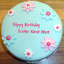 Happy Birthday Cake For Sister With Name And Photo Edit Cool Fondant Birthday Cake For Sister With Name