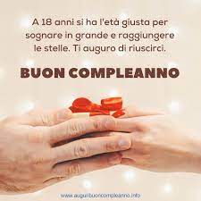 Auguri 18 Anni Frasi E Immagini Da Condividere Gratis Nel 2020 Buon Compleanno Frasi Per Compleanno Biglietti Di Buon Compleanno