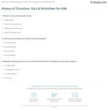 Rd.com knowledge facts you might think that this is a trick science trivia question. History Of Chocolate Quiz Worksheet For Kids Study Com