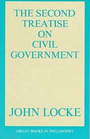 Second Treatise Of Civil Government Political Philosopher John Locke Maintained That People Set Up Civil Governments To Pro Enlightment Great Books Philosophy