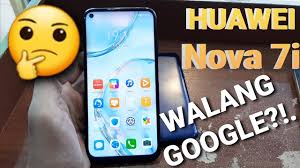 Huawei Nova 7i Walang Google Play At Youtube Pinoy Review First Impressions Youtube