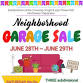 Neighborhood Garage Sale -- THREE Subdivisions!!! Over 30 participating homes!!!