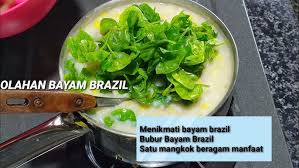 250g bayam 200ml kaldu ayam segar 1 butir telur, kocok sebentar 1 telur asin. Resep Bubur Bayam Brazil Olahan Sehat Untuk Keluarga Masakbayambrazil Youtube