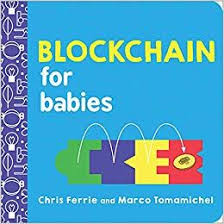 Download Pdf Blockchain For Babies Baby University Free Epub Mobi Ebooks Board Books Blockchain Board Books For Babies