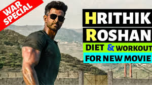 Hrithik Roshan Diet Plan For War Movie Hrithik Roshan Workout For New Movie