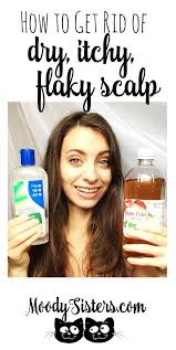 Must Have Tips For Dry Itchy Flaky Scalp Dry Itchy Flaky Scalp Dry Itchy Scalp Itchy Flaky Scalp