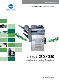 Maybe you would like to learn more about one of these? Bizhub 250 350 Fotocopiadoras Konica Minolta En Madrid