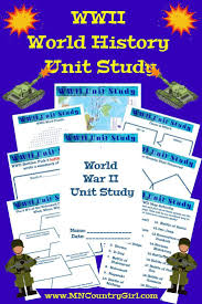 Wwii World History Unit Study For Your Homeschool History Lessons For Kids Study Unit History Lessons