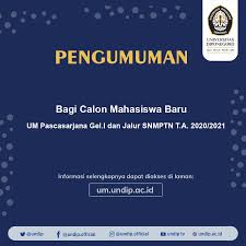 Getting ready to apply for a masters degree or other postgraduate course? Information For Prospective Students From Um Postgraduate Batch I And Snmptn T A Channel 2020 2021 Universitas Diponegoro