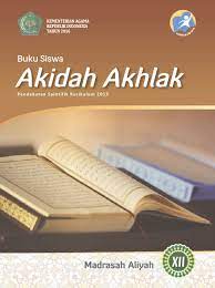 Jan 06, 2021 · buku akidah akhlak kelas xii ma buku digital mapelakidah akhlak untuk kelas 12 madrasah aliyah ditulis oleh a. Buku Siswa Kelas 12 Xii Akidah Akhlak Kurikulum 2013 Revisi File Buku Bsd Bse Kurikulum 2013