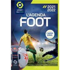 Calendriers de la ligue de football professionnel. Agenda Foot Ligue 1 2021 2022 Broche Collectif Achat Livre Fnac