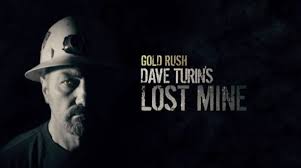 Gold rush season 7 episode 10: Gold Rush Dave Turin S Lost Mine Season Three Renewal And Premiere Date Revealed For Discovery Series Canceled Renewed Tv Shows Tv Series Finale