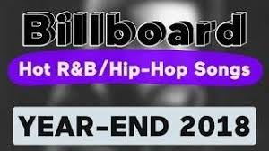 billboard top 100 best r b hip hop rap songs of 2018 year