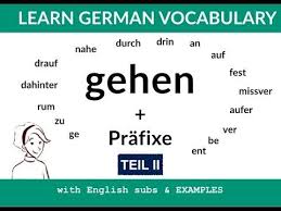 Learn The Verb Gehen And Its Prefixes Gehen Prafixe Part 2 Youtube German Phrases German Grammar German Language Learning