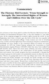 The Florence Bird Lecture: “From Strength to Strength: The Interrelated  Rights of Women and Children Over the Life Cycle”: Child & Youth Services:  Vol 33, No 2