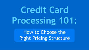 However, it's important not to confuse simplicity with competitive pricing. Credit Card Processing 101 How To Choose The Right Pricing Structure