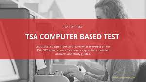 Employment in the transportation security administration (tsa) is highly competitive. Tsa Cbt Practice Test With Study Guide Free Samples And Tips