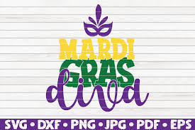 Maybe you would like to learn more about one of these? Mardi Gras Diva Svg Mardi Gras Quote By Hqdigitalart Thehungryjpeg Com