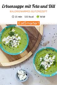 Erbsensuppe Mit Feta Und Dill Rezept Erbsensuppe Erbsen Suppe Rezepte