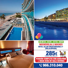 Nochevieja En Hotel Allon Mediterrania Viajesmundomania Com Facebook