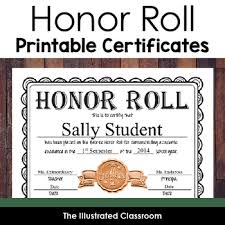 Form popularity gift certificate template pdf form. Free Printable Honor Roll Certificates By The Illustrated Classroom
