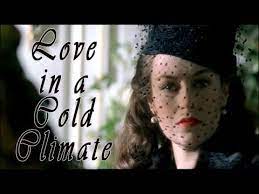Love In A Cold Climate 2001 Youtube Lifetime Movies Classic Romance Documentaries