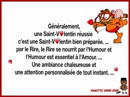 Être célibataire à la st valentin, ce n'est pas forcément une occasion de rester chez soi à broyer du noir. Proverbe Drole Saint Valentin Les Plus Beaux Proverbes