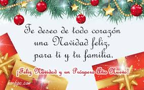 Y la voluntad de escucharme y dejarme consejos, que siempre resultan ser los mejores para mí. Mensajes E Imagenes De Felicitacion Para Navidad