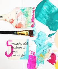5 Ways To Add Texture To Your Surfaces Gloucestershire Resource Centre Htt Texture Painting On Canvas Painting Textured Walls Mixed Media Art Techniques