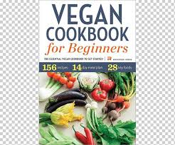 El libro contiene de 112 recetas distribuidas en cinco capítulos, uno de entrantes y comidas ligeras, otro de legumbres, frutos secos y. Libro De Cocina Vegana Para Principiantes El Libro De Cocina Vegano Esencial Para Comenzar El Libro De Cocina Literario Cocina Vegetariana Vegetarianismo Veganismo Cocinar Alimentos Naturales Comida Receta Png Klipartz