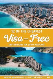 The Cheapest Visa Free Destinations For South Africans Budget Travel Destinations African Travel Travel South