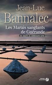 Les Marais Sanglants De Guerande Jean Luc Bannalec Livre Guerande Marie