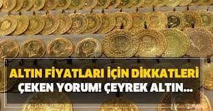 Gram altın altın/ons tl cumhuriyet altını 22 ayar bilezik gramı yarım altın çeyrek altın dolar euro türk lirası. Altin Fiyatlari Icin Dikkatleri Ceken Yorum Ceyrek Altin Takvim