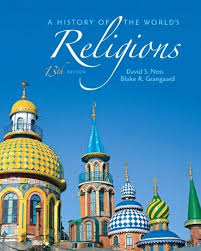 A History of the World's Religions (13th Edition) by David S. Noss  (2011-07-23)