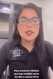 Informacion Importante sobre Noticia. CP14 del IRS, Que es y que se debe  hacer…