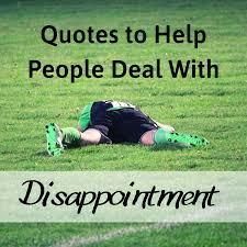Quotes To Cheer Up And Encourage Someone Who S Disappointed Holidappy Celebrations I know you're satisfied with them. quotes to cheer up and encourage