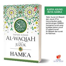 Tafsir ibnu katsir surah al waqiah. Tafsir Al Azhar Tafsir Surah Al Waqiah Dan Juzuk 27 Hamka Shopee Malaysia