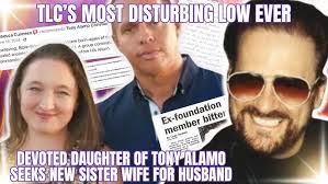 TLC's DEPLORABLE CASTING! STAR BECKY RYAN is DAUGHTER & DEVOTED FOLLOWER of  Cult Leader Tony Alamo