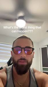 What's the worst thing that can happen?